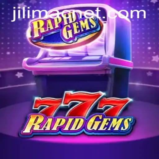 Exploring RapidGems777: The Thrilling New Game with JILIMAC